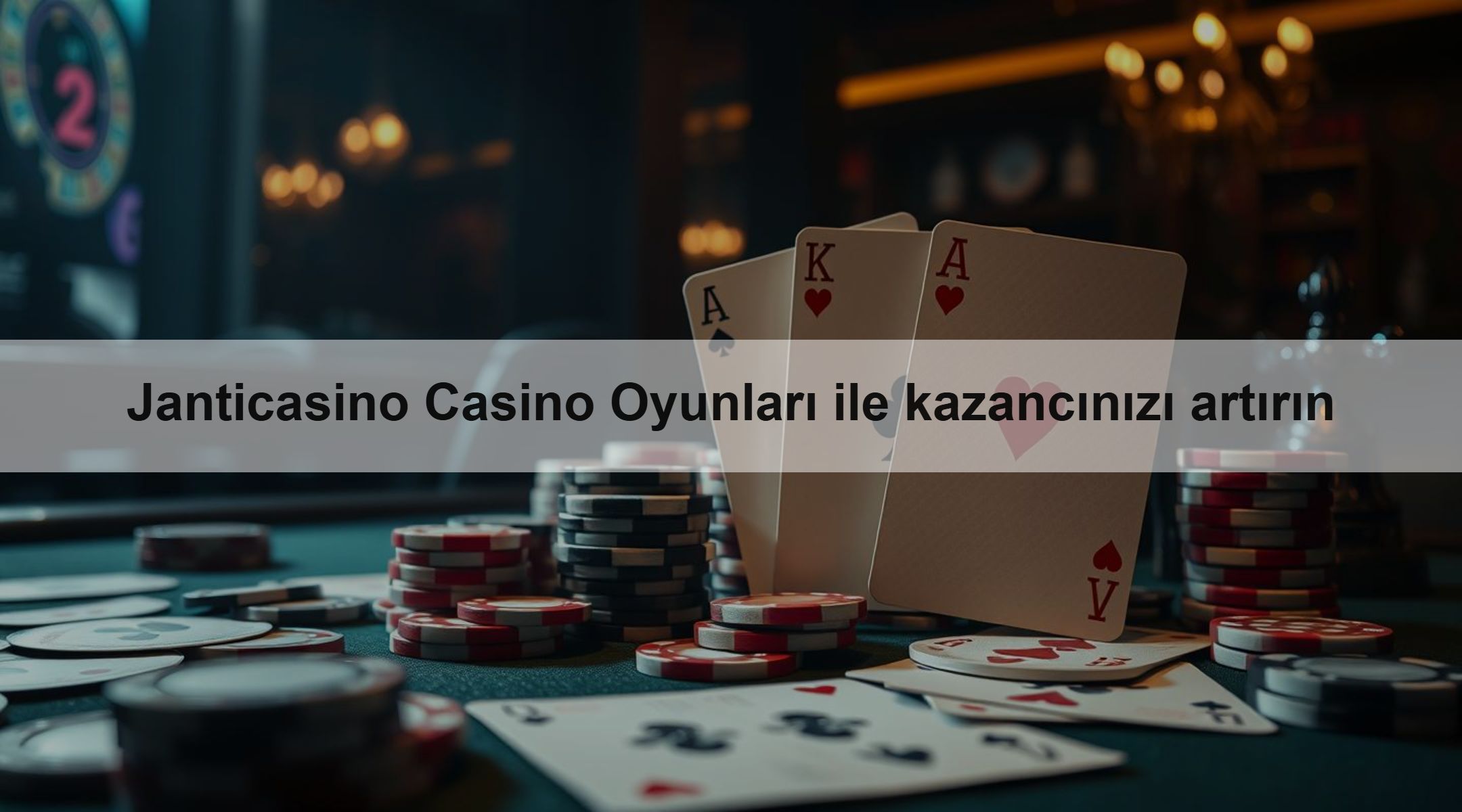 Janticasino Casino Oyunları ile kazancını arttır 1 Janticasino Casino Oyunları ile kazancınızı artırın