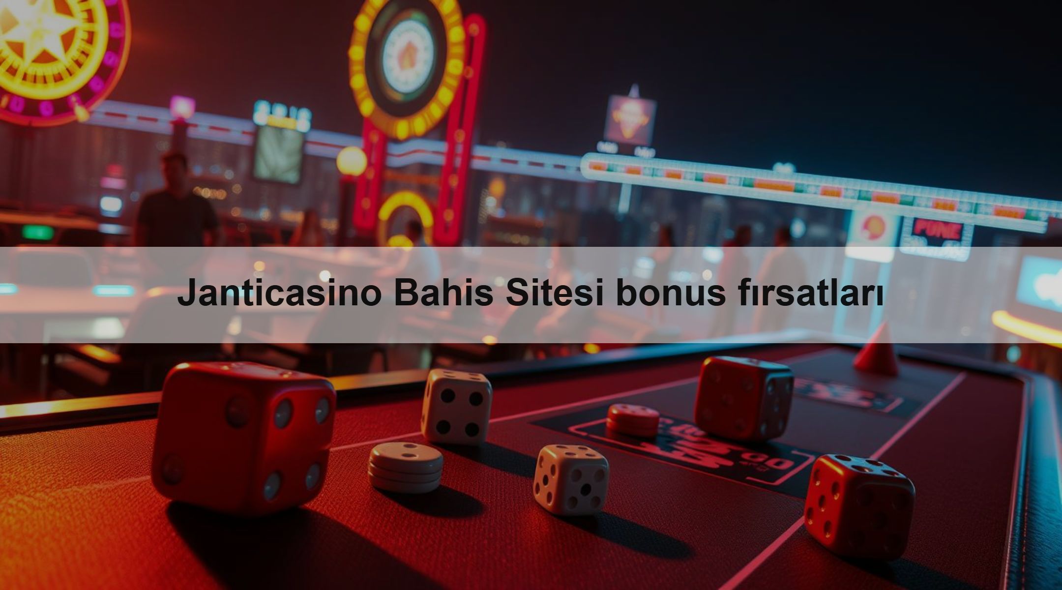 Janticasino Bahis Sitesi bonus fırsatları